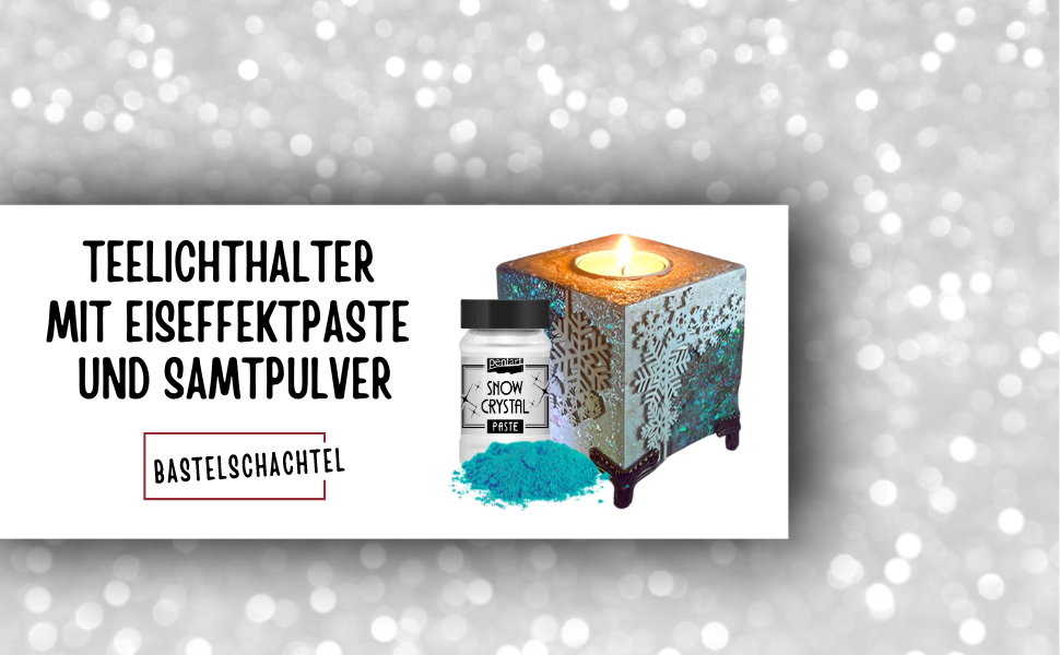 Teelichthalter mit Eiseffektpaste und Samtpulver - Bastelschachtel