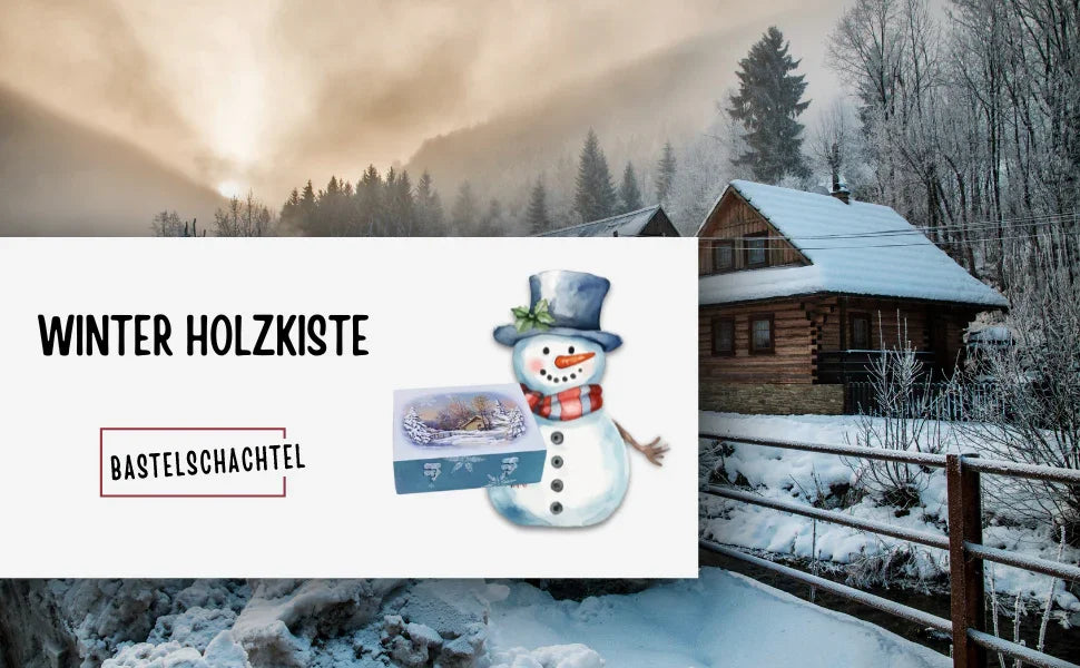 Winter Holzkiste - Bastelschachtel