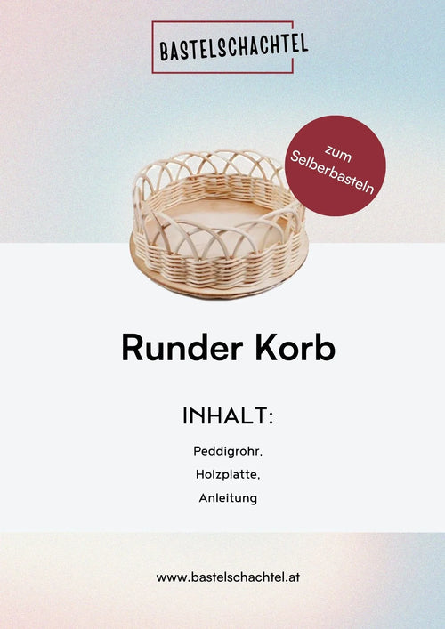 Bastelset aus Peddigrohr - Runder Korb - Bastelschachtel