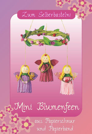 Papierband Set - Mini Blumenfeen - Bastelschachtel - Papierband Set - Mini Blumenfeen